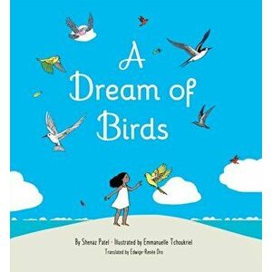 A Dream of Birds, Hardback - Shenaz Patel imagine