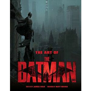 The Art of The Batman, Hardback - James Field imagine