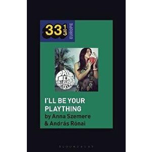 Bea Palya's I'll Be Your Plaything, Paperback - *** imagine