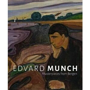 Edvard Munch. Masterpieces from Bergen, Paperback - *** imagine