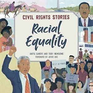 Civil Rights Stories: Racial Equality. Illustrated ed, Paperback - Anita Ganeri imagine