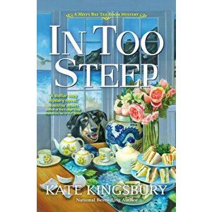 In Too Steep, Hardback - Kate Kingsbury imagine