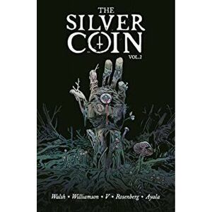 The Silver Coin, Volume 2, Paperback - Vita Ayala imagine