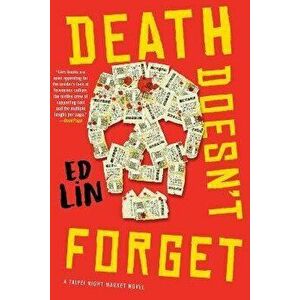 Death Doesn't Forget, Hardback - Ed Lin imagine