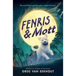 Fenris & Mott, Hardback - Greg van Eekhout imagine