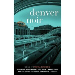 Denver Noir, Paperback - *** imagine