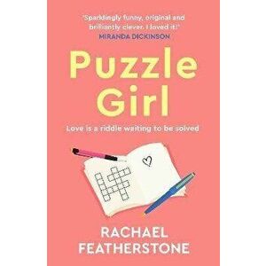 Puzzle Girl, Paperback - Rachael Featherstone imagine