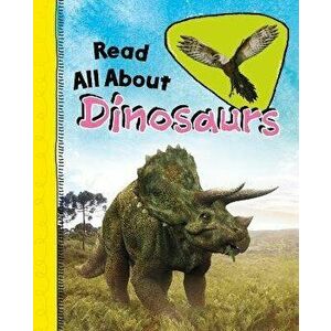 Read All About Dinosaurs, Hardback - Claire Throp imagine