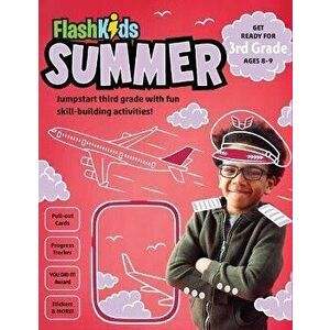 Flash Kids Summer: 3rd Grade, Paperback - *** imagine