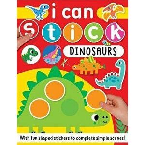 I Can Stick Dinosaurs, Paperback - Make Believe Ideas imagine