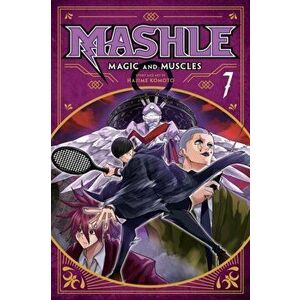 Mashle: Magic and Muscles, Vol. 7, Paperback - Hajime Komoto imagine