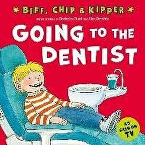 Going to the Dentist (First Experiences with Biff, Chip & Kipper). 1, Paperback - Annemarie Young imagine
