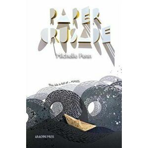 Paper Crusade, Paperback - Michelle Penn imagine