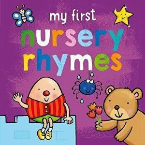 My First... Nursery Rhymes, Board book - Sophie Giles imagine