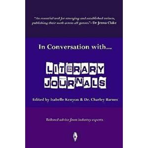 In Conversation with...Literary Journals, Paperback - *** imagine