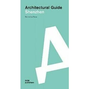 Shenzhen. Architectural Guide, Paperback - *** imagine