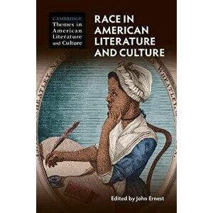 Race in American Literature and Culture, Hardback - *** imagine