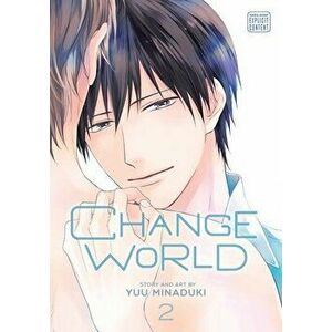 Change World, Vol. 2, Paperback - Yuu Minaduki imagine