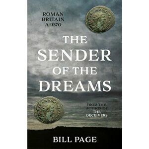 The Sender of the Dreams, Paperback - Bill Page imagine