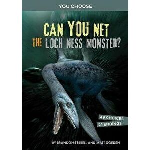 Can You Net the Loch Ness Monster?. An Interactive Monster Hunt, Paperback - Matt Doeden imagine
