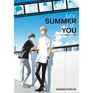 The Summer With You (My Summer of You Vol. 2), Paperback - Nagisa Furuya imagine