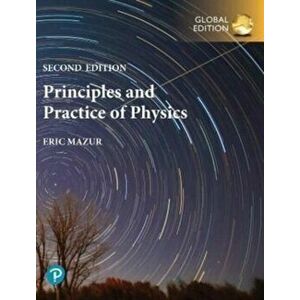 Principles & Practice of Physics, Volume 1 (Chapters 1-21), Global Edition. 2 ed, Paperback - Eric Mazur imagine