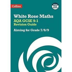AQA GCSE 9-1 Revision Guide. Aiming for a Grade 7/8/9, Paperback - Collins GCSE imagine