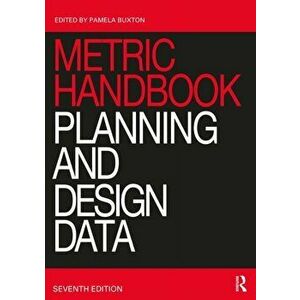 Metric Handbook. Planning and Design Data, 7 ed, Paperback - *** imagine