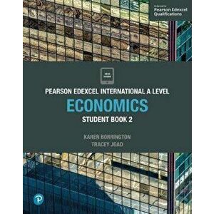 Pearson Edexcel International A Level Economics Student Book - Tracey Joad imagine