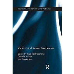 Victims and Restorative Justice, Paperback - *** imagine