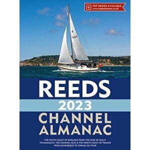 Reeds Channel Almanac 2023. SPIRAL BOUND, Paperback - Mark Fishwick imagine