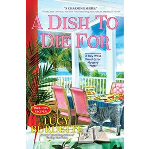 A Dish To Die For, Hardback - Lucy Burdette imagine