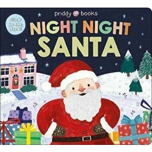 Night Night Santa, Board book - Roger Priddy imagine
