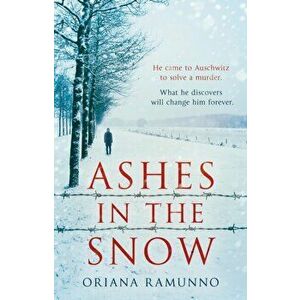 Ashes in the Snow, Hardback - Oriana Ramunno imagine