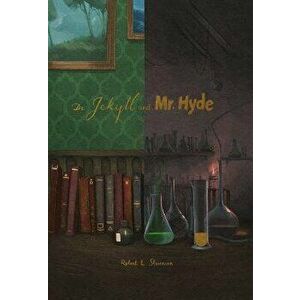 Dr. Jekyll and Mr. Hyde, Hardback - Robert Louis Stevenson imagine