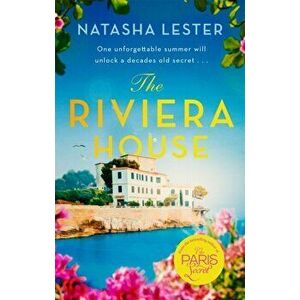 The Riviera House. a breathtaking and escapist historical romance set on the French Riviera - the perfect summer read, Paperback - Natasha Lester imagine
