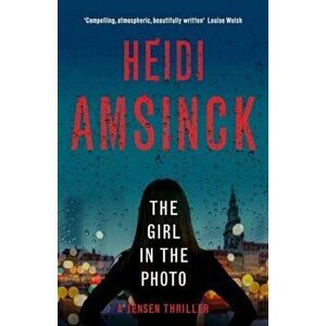 The Girl in the Photo, Hardback - Heidi Amsinck imagine
