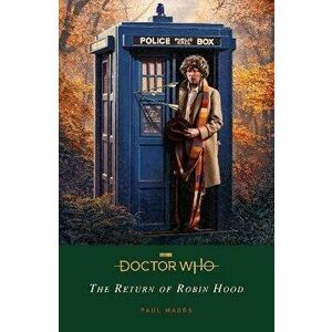 Doctor Who: The Return of Robin Hood, Paperback - Doctor Who imagine