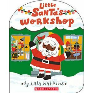 Little Santa's Workshop (A Good Vibes Book) (BB), Board book - Lala Watkins imagine