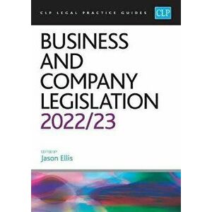 Business and Company Legislation 2022/2023. Legal Practice Course Guides (LPC), Revised ed, Paperback - *** imagine