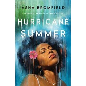 Hurricane Summer. Main, Paperback - Asha Bromfield imagine
