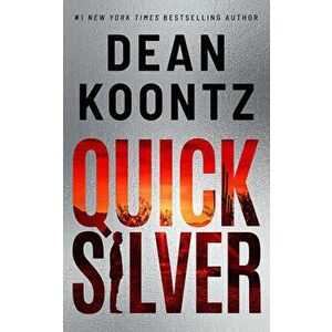Quicksilver, Paperback - Dean Koontz imagine