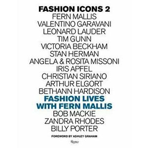 Fashion Icons. Fashion Icons with Fern Mallis, Hardback - Fern Mallis imagine