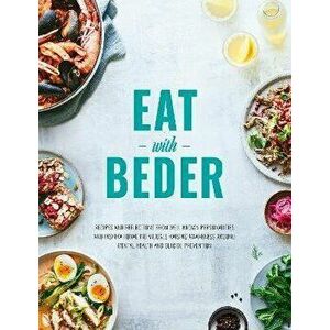 Eat With Beder. Recipes and reflections from well known personalities and inspirational individuals raising awareness around mental health and suicide imagine