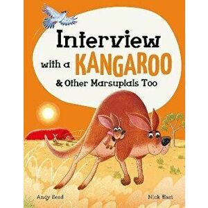 Interview with a Kangaroo. and Other Marsupials Too, Hardback - Andy Seed imagine
