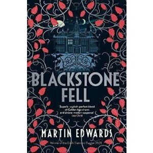 Blackstone Fell, Hardback - Martin Edwards imagine