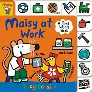 Maisy at Work, Board book - Lucy Cousins imagine