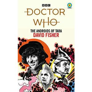 Doctor Who: The Androids of Tara (Target Collection), Paperback - David Fisher imagine