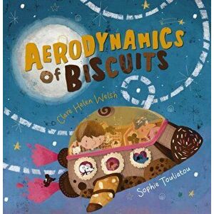 Aerodynamics of Biscuits, Paperback - *** imagine