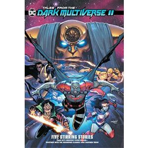 Tales from the DC Dark Multiverse II, Paperback - *** imagine